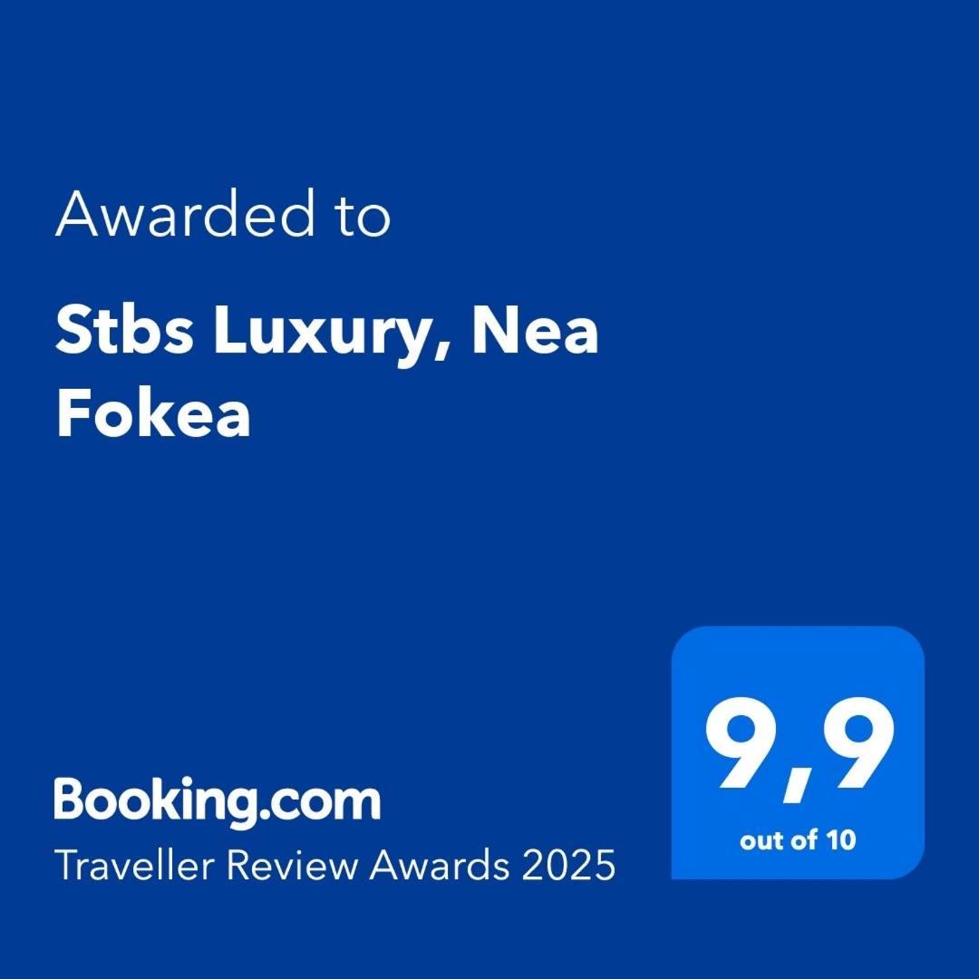 Stbs Luxury, Nea Fokea Apartamento Exterior foto
